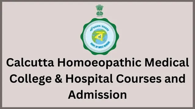 Calcutta Homoeopathic Medical College & Hospital Course, Admission